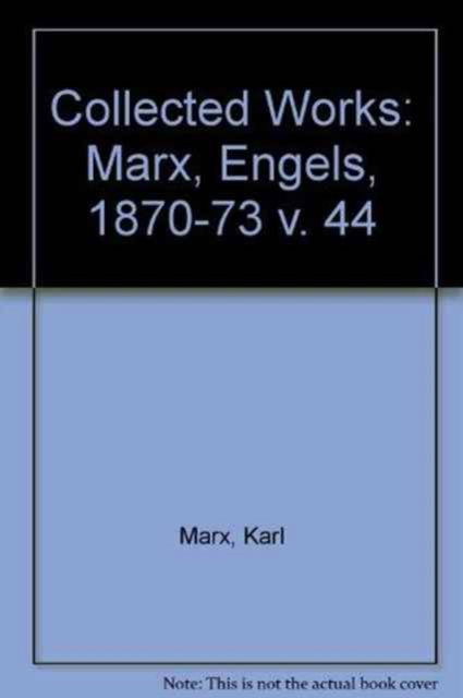 Cover for Karl Marx · Collected Works (Marx, Engels, 1870-73) (Hardcover Book) (1987)