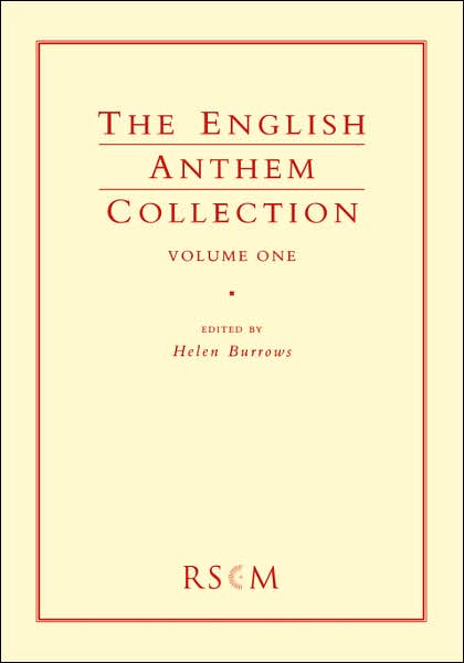 English Anthem Collection Volume 1 - Helen Burrows - Books - Royal School of Church Music - 9780854021208 - January 6, 1994