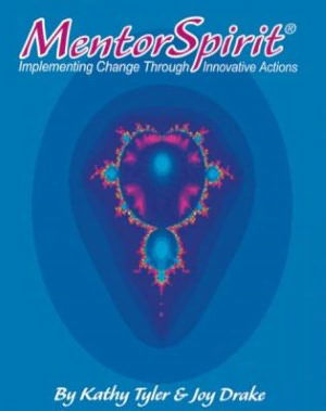 Mentor Spirit Cards: Implementing Change Through Innovative Actions - Kathy Tyler - Books - World Tree Press - 9780975476208 - June 1, 2010