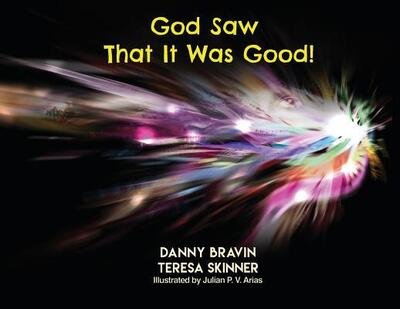 Cover for Teresa Skinner · God Saw That It Was Good (Paperback Book) (2010)