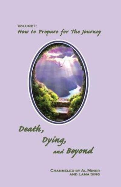 Cover for Lama Sing · Death, Dying, and Beyond: How to Prepare for the Journey (Pocketbok) (2006)