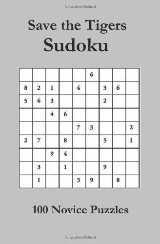 Cover for Newport House Staff · Save the Tigers Sudoku: 100 Novice Puzzles (Paperback Bog) (2008)