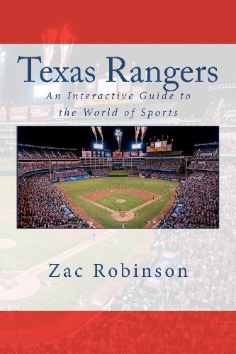 Texas Rangers: an Interactive Guide to the World of Sports - Zac Robinson - Libros - Black Mesa Publishing - 9780983792208 - 30 de junio de 2011