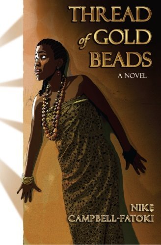 Cover for Nike Campbell-fatoki · Thread of Gold Beads (Paperback Book) (2012)