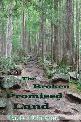 Cover for Ricko Donovan · The Broken Promised Land (Taschenbuch) (2015)