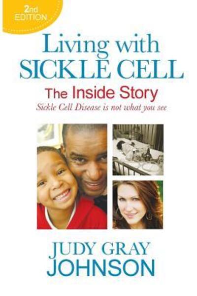 Cover for Judy Gray Johnson · Living With Sickle Cell (Paperback Book) (2015)