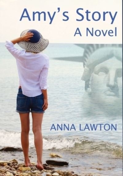Cover for Anna Lawton · Amy's Story (Book) (2017)