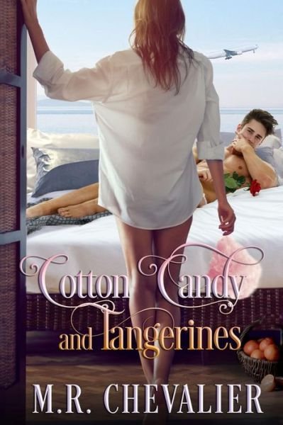 Cover for Chevalier · Cotton Candy and Tangerines (Bog) (2016)