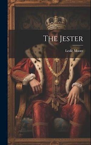 Cover for Leslie Moore · Jester (Book) (2023)