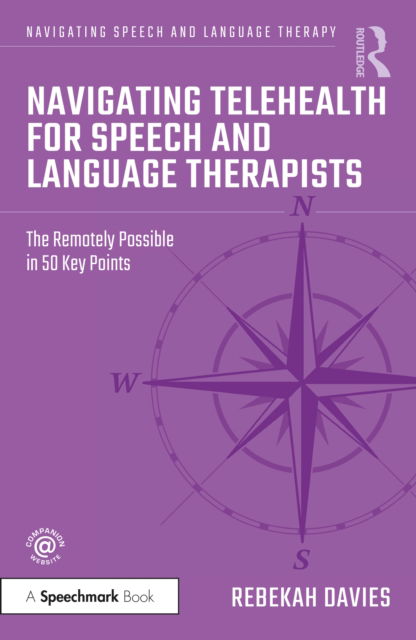 Cover for Rebekah Davies · Navigating Telehealth for Speech and Language Therapists: The Remotely Possible in 50 Key Points - Navigating Speech and Language Therapy (Paperback Book) (2022)