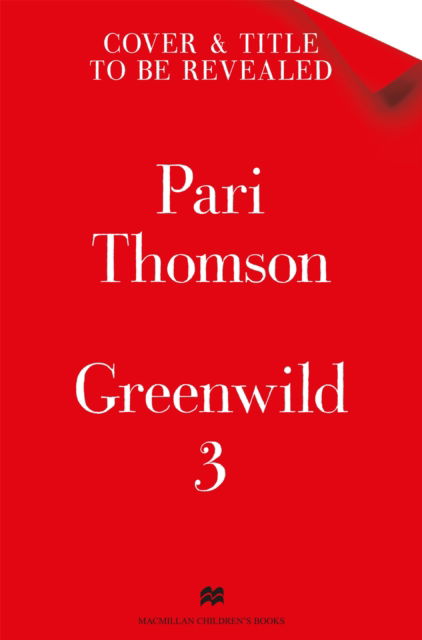 Cover for Pari Thomson · Greenwild: The Forest in the Sky - Greenwild (Hardcover Book) (2025)