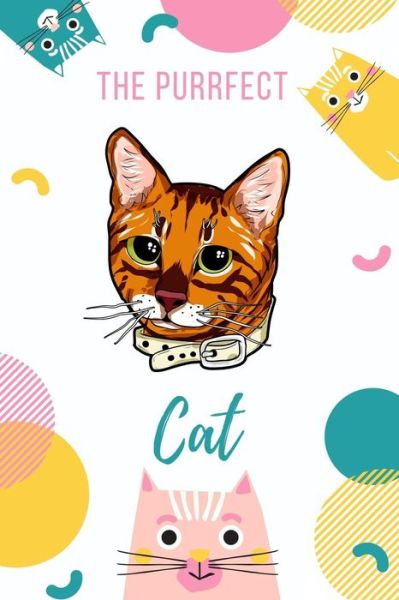 Love Cat · The Purrfect Cat (Paperback Book) (2019)