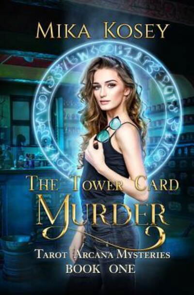 Cover for Mika Kosey · The Tower Card Murder (Paperback Bog) (2019)