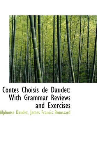 Cover for Alphonse Daudet · Contes Choisis De Daudet: with Grammar Reviews and Exercises (Hardcover bog) (2009)