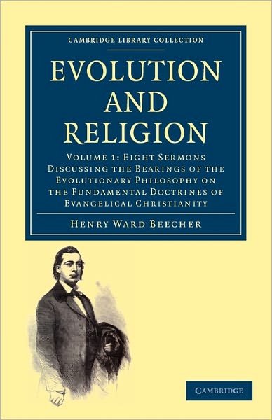 Cover for Henry Ward Beecher · Evolution and Religion - Cambridge Library Collection - Science and Religion (Taschenbuch) (2009)