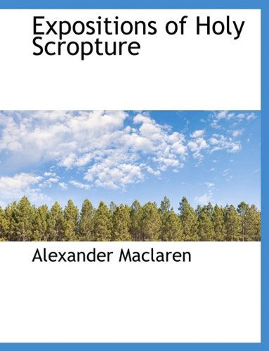 Cover for Alexander MacLaren · Expositions of Holy Scropture (Paperback Book) (2009)