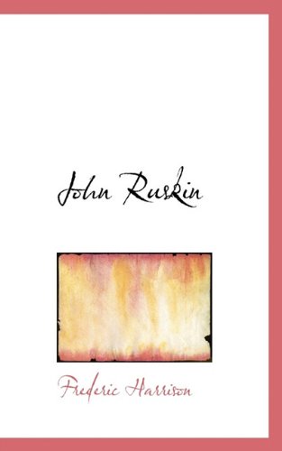 Cover for Frederic Harrison · John Ruskin (Paperback Book) (2009)