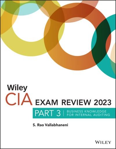Cover for Vallabhaneni, S. Rao (SRV Professional Publication) · Wiley CIA Exam Review 2023, Part 3: Business Knowledge for Internal Auditing - Wiley CIA Exam Review Series (Paperback Book) (2023)