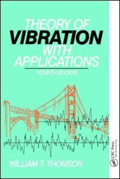Cover for William Thomson · Theory of Vibration with Applications (Hardcover bog) (2017)