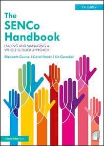 Cover for Cowne, Elizabeth (Institute of Education, University of London, UK) · The SENCo Handbook: Leading and Managing a Whole School Approach (Pocketbok) (2018)