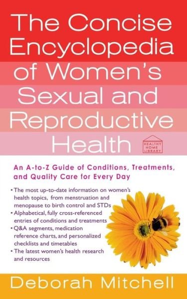 Cover for Deborah Mitchell · Concise Encyclopedia of Women's Sexual and Reproductive Health (Taschenbuch) (2015)