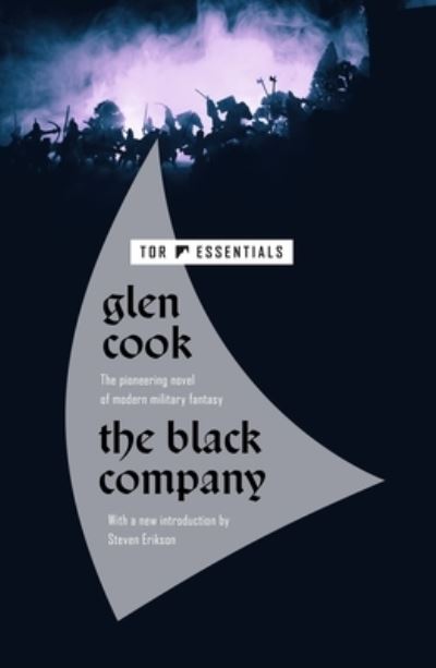 Black Company - Glen Cook - Bøker - Tor Trade - 9781250781208 - 22. februar 2022