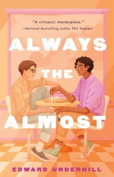 Cover for Edward Underhill · Always the Almost (Hardcover Book) (2023)