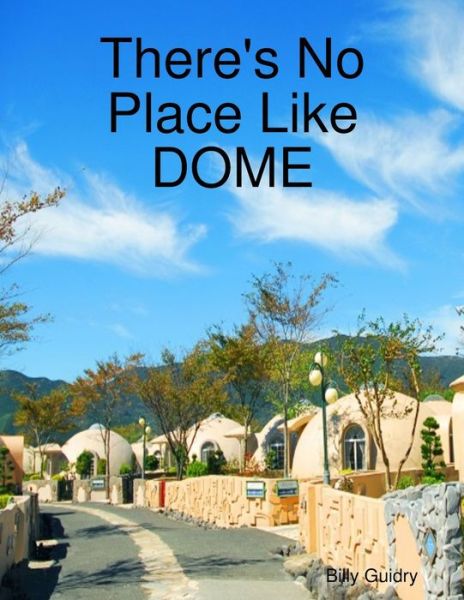 Cover for Kre8 Dome Housing · No Place Like DOME (Buch) (2017)