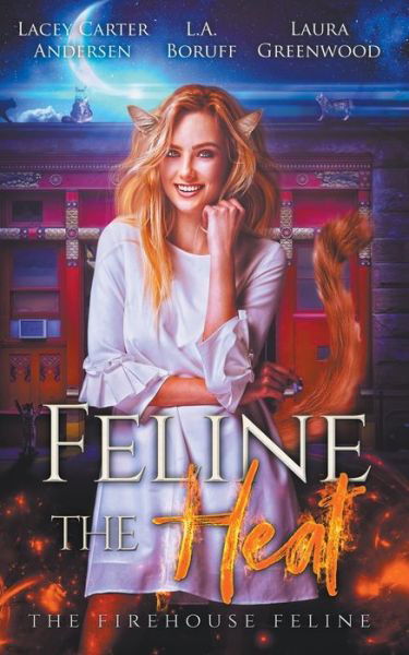 Cover for Laura Greenwood · Feline The Heat (Paperback Book) (2021)