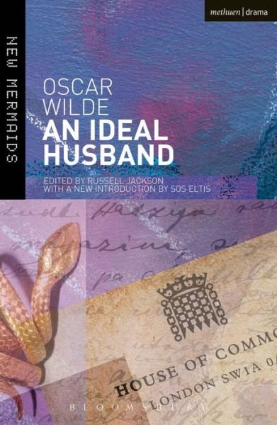 Cover for Oscar Wilde · An Ideal Husband: Second Edition, Revised - New Mermaids (Paperback Bog) [Revised edition] (2013)