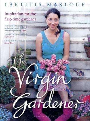 Cover for Laetitia Maklouf · The Virgin Gardener (Paperback Book) [UK edition] (2010)