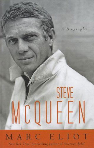 Cover for Marc Eliot · Steve Mcqueen: a Biography (Thorndike Biography) (Hardcover Book) [Lrg edition] (2011)