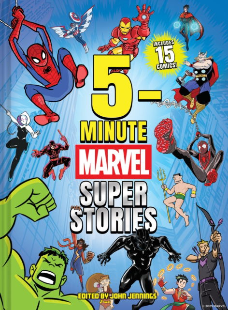 Cover for Marvel Marvel Entertainment · 5-Minute Marvel Super Stories (Hardcover Book) (2025)