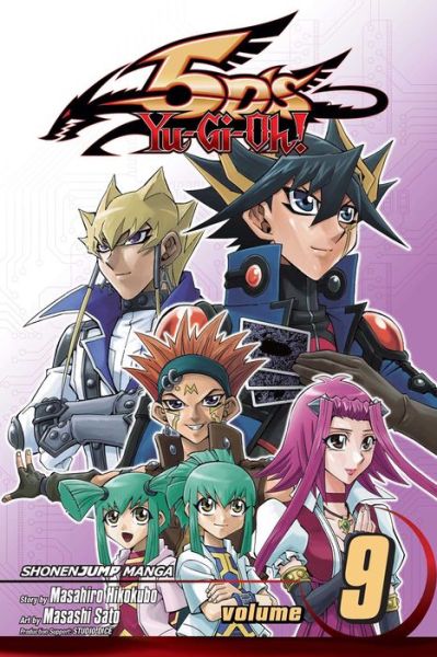 Yu-Gi-Oh! 5D's, Vol. 9 - Yu-Gi-Oh! 5D's - Masahiro Hikokubo - Bücher - Viz Media, Subs. of Shogakukan Inc - 9781421585208 - 21. April 2016