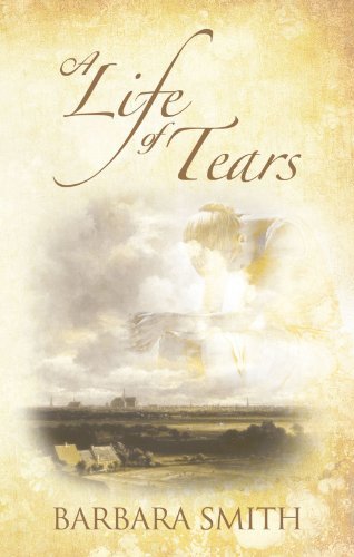 Cover for Barbara Smith · A Life of Tears (Taschenbuch) (2010)