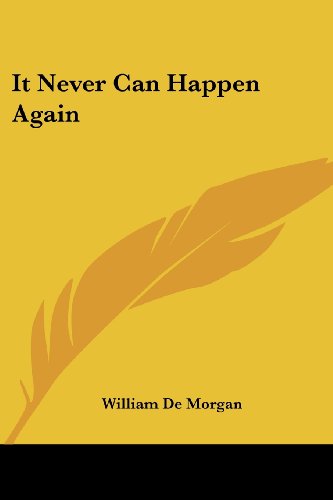 Cover for William De Morgan · It Never Can Happen Again (Paperback Book) (2007)