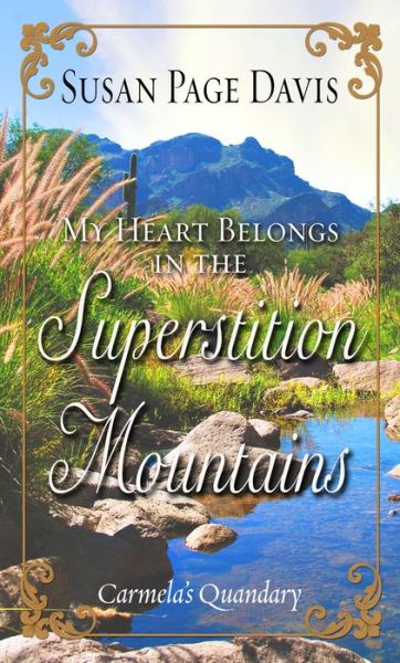 Cover for Susan Page Davis · My Heart Belongs in the Superstition Mountains (Book) (2017)