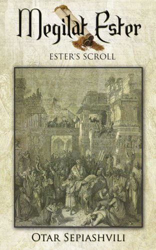 Cover for Otar Sepiashvili · Megilat Ester: Ester's Scroll (Pocketbok) (2008)