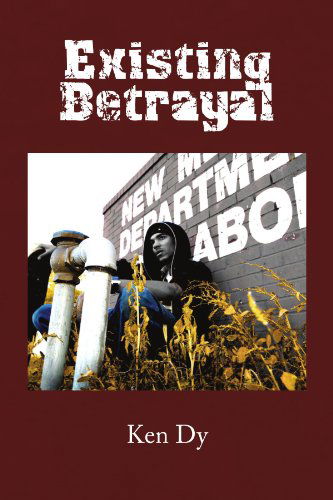 Cover for Kenton Young · Existing Betrayal (Paperback Book) (2009)