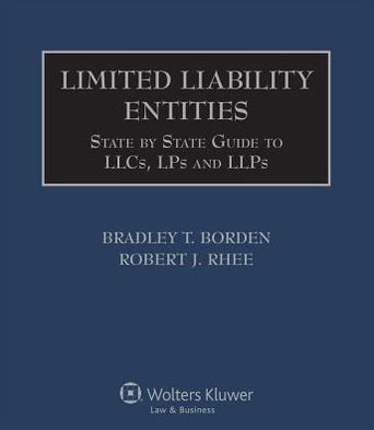 Cover for Robert J. Rhee · Limited Liability Entities: a State by State Guide to Llcs, Lps and Llps (Ten Volume Set) (Spiral Book) (2021)