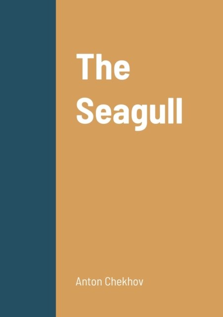Cover for Anton Chekhov · The Seagull (Paperback Bog) (2022)