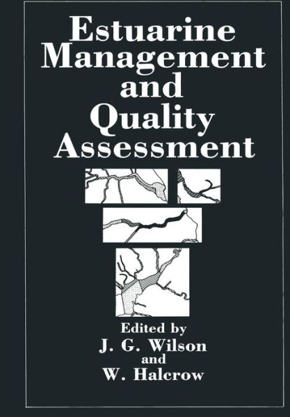 Cover for J Wilson · Estuarine Management and Quality Assessment (Pocketbok) [Softcover reprint of the original 1st ed. 1985 edition] (2012)