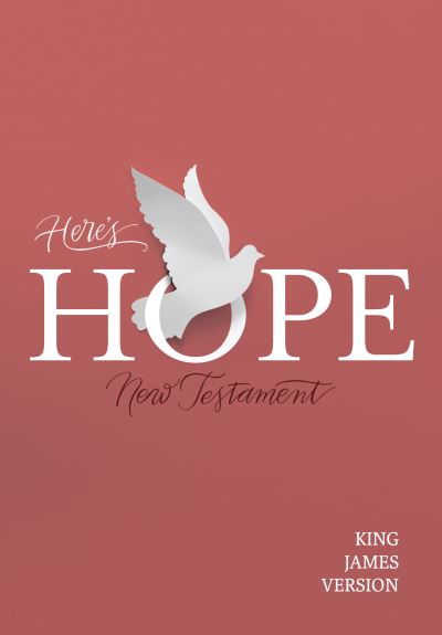 KJV Here's Hope New Testament - Holman Bible Staff - Books - LifeWay Christian Resources - 9781462766208 - October 1, 2017