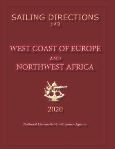 Cover for Nga · Sailing Directions 143 West Coast of Europe and Northwest Africa (Paperback Bog) (2011)