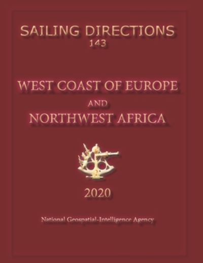 Cover for Nga · Sailing Directions 143 West Coast of Europe and Northwest Africa (Paperback Bog) (2011)