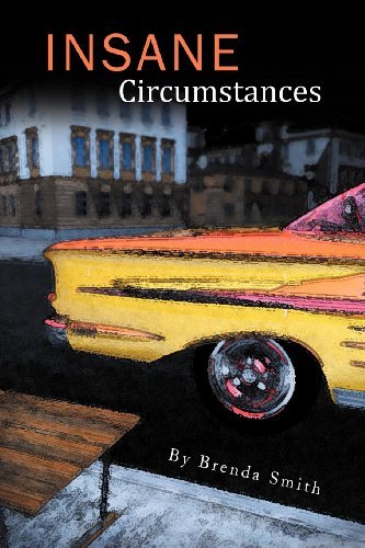 Cover for Brenda Smith · Insane Circumstances (Pocketbok) (2012)