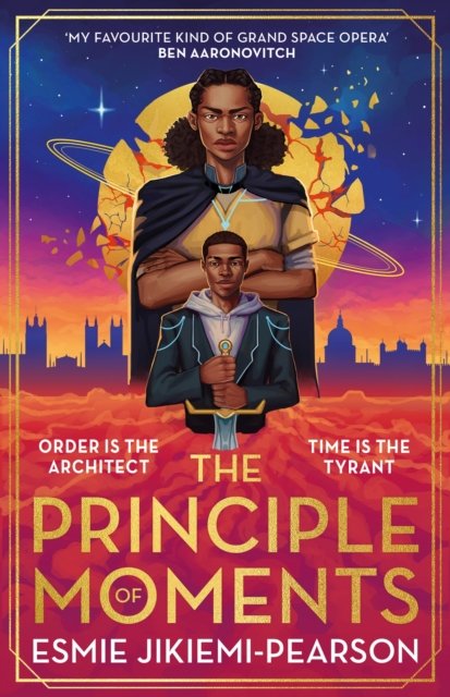 Cover for Esmie Jikiemi-Pearson · The Principle of Moments: Longlisted for the 2024 TikTok Book Awards (Paperback Book) (2024)