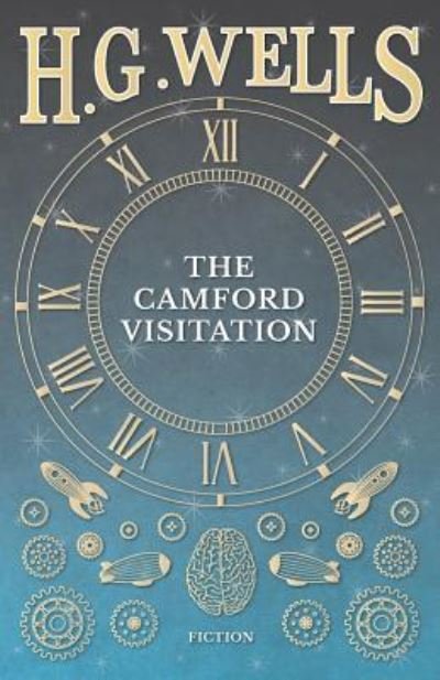 Cover for H. G. Wells · The Camford Visitation (Paperback Bog) (2016)