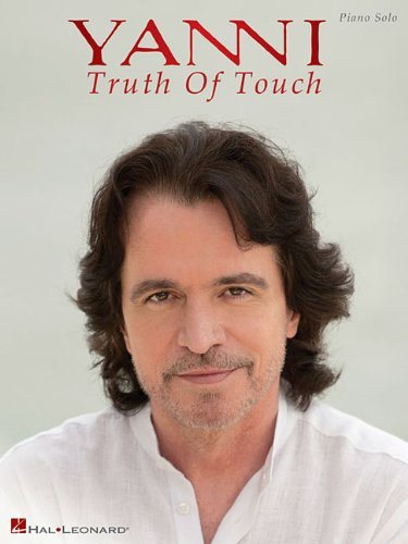 Cover for Yanni · Yanni - Truth of Touch (Piano Solo) (Paperback Bog) (2013)