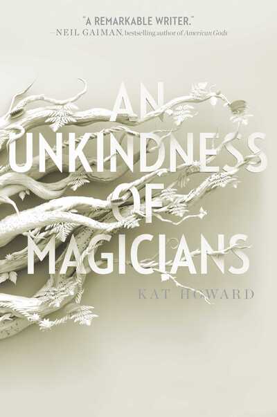 Cover for Kat Howard · The An Unkindness of Magicians - Unseen World (Paperback Book) [Reprint edition] (2018)